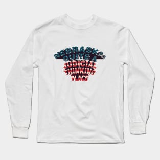 Nebraska Quite A Judicial Thinking Place (flag USA) Long Sleeve T-Shirt